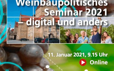 Weinbaupolitisches Seminar 2021 – digital und anders